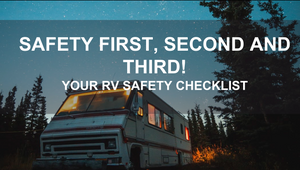 RV Detectors & Safety - First, Second and Third!